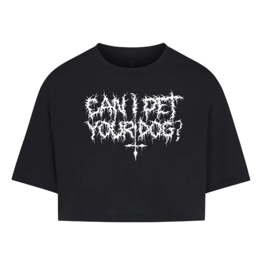 CAN I PET YOUR DOG
